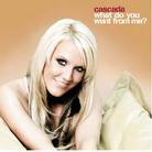 Cascada - What Do You Want From Me