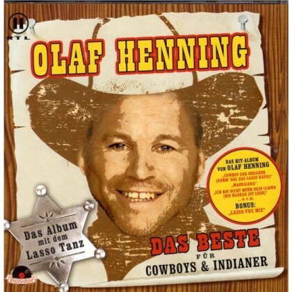Olaf Henning - Das Beste Fuer Cowboys Und Indianer