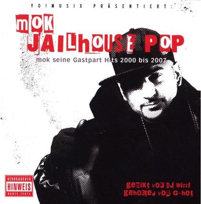 Mok - Jailhouse Pop - Gastparts