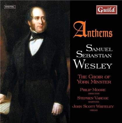 Choir Of York Minster,Moore & Wesley - Anthems By Samuel Sebastian