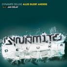 Dynamite Deluxe (Samy Deluxe) - Alles Bleibt Anders