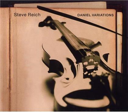 Steve Reich (*1936) - Daniel Variations