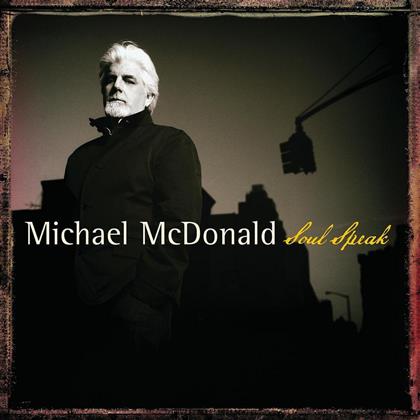 Michael McDonald (Doobie Brothers) - Soul Speak
