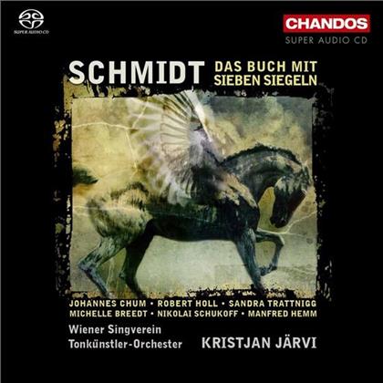 Järvi Kristjan/Chum/Holl/Trattnigg & Franz Schmidt (1874-1939) - Buch Mit 7 Siegeln (2 SACDs)
