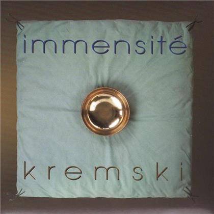 Alain Kremski - Immensite