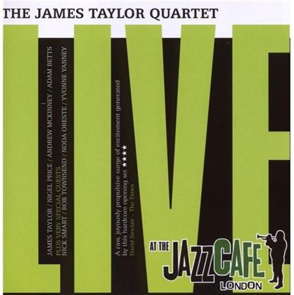 The James Quartet Taylor - Live At The Jazz Cafe