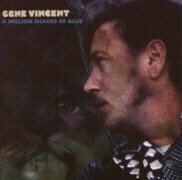 Gene Vincent - A Million Shades Of Blue (Remastered)