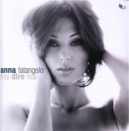 Anna Tatangelo - Mai Dire Mai (San Remo Edition)