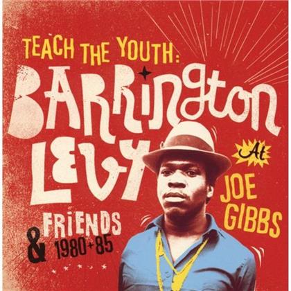 Barrington Levy - Teach The Youth: 1980-1985 At Joe Gibbs