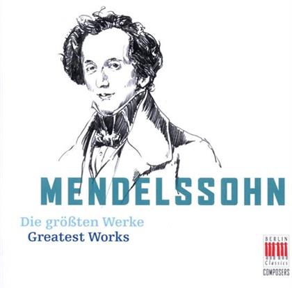 Various & Felix Mendelssohn-Bartholdy (1809-1847) - Greatest Works (2 CDs)