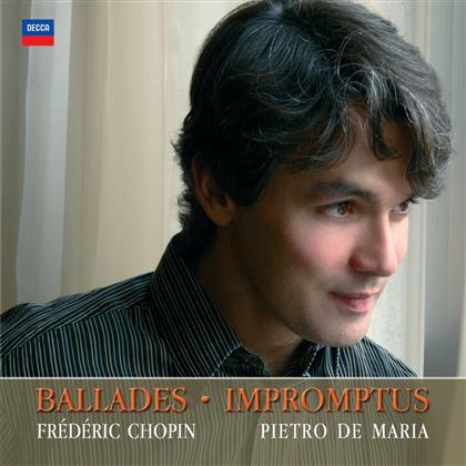 Pietro De Maria & Frédéric Chopin (1810-1849) - Ballades/Impromptus