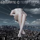 Emigrate (Rammstein) - Temptation