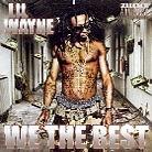 Lil Wayne - We The Best