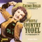 Chime Bells - Best Of Country Yodel