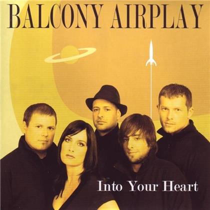Balcony Airplay - Into Your Heart