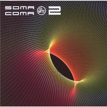 Soma Coma - Vol. 2