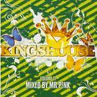 Kingshouse - Vol. 11 - Mixed By Mr. Pink