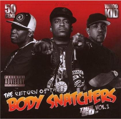 50 Cent - Return Of The Body Snatchers 1