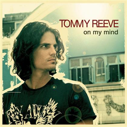 Tommy Reeve - On My Mind (Pur Edition)