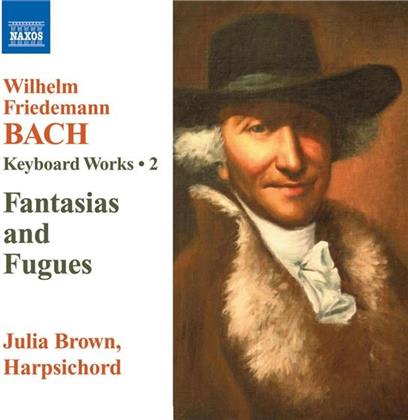 Julia Brown & Wilhelm Friedemann Bach (1710 - 1784) - Orgelwerke