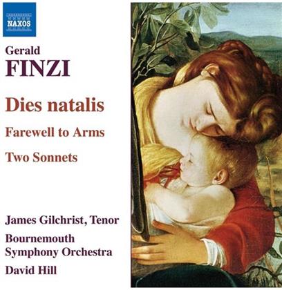 James Gilchrist & Finzi - Dies Natalis/Farewell To Arms