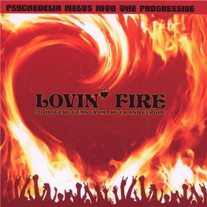 Lovin' Fire - 20 Obscure Gems From The Uk & Europe