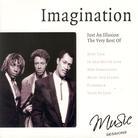 Imagination - Just An Illusion - Very Best Of