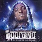 Soprano (Psy4 De La Rime) - Live Au Dome De Marseille