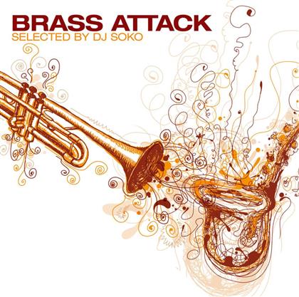 Brass Attack - Selected By Dj Soko