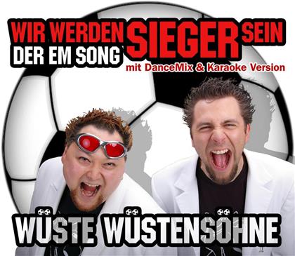 Wüste Wüstensöhne - Wir Werden Sieger Sein
