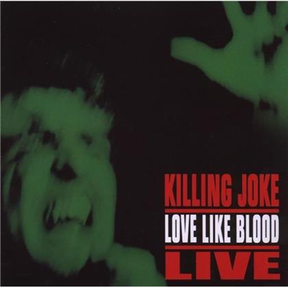 Killing Joke - Love Like Blood - Live (Remastered)