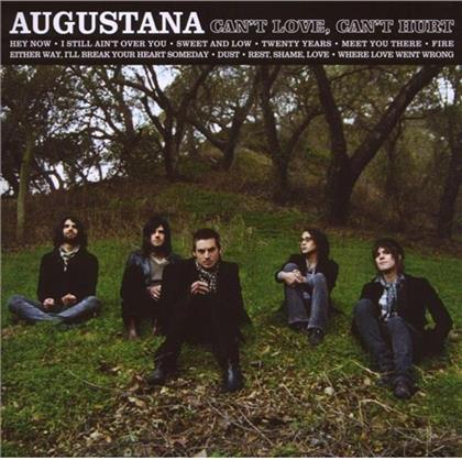 Augustana - Can't Love Can't Hurt