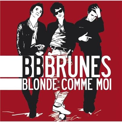 BB Brunes - Blonde Comme Moi (CD + DVD)