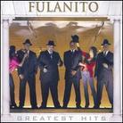 Fulanito - Greatest Hits