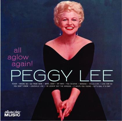 Peggy Lee - All Aglow Again