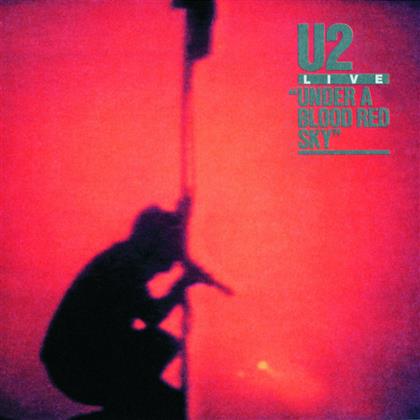 U2 - Live - Under A Blood Red Sky - New Vers. (Remastered)
