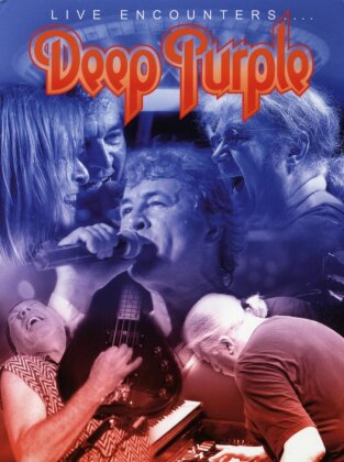 Deep Purple - Live Encounters (Inofficial)