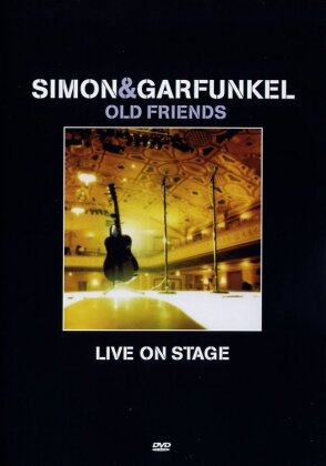 Simon & Garfunkel - Old friends live on stage