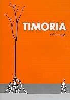 Timoria - Video viaggio