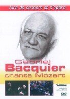 Bacquier Gabriel - Chante Mozart