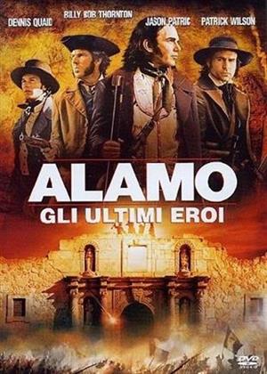 Alamo - Gli ultimi eroi (2004)