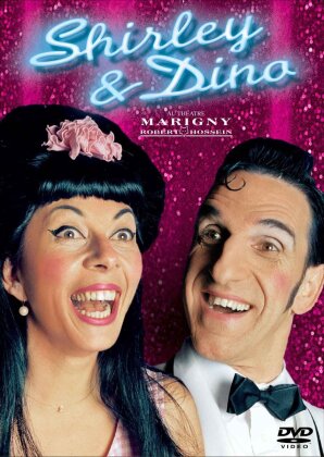 Shirley & Dino - Au théâtre Marigny - Les fantaisistes