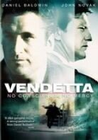 Vendetta - No conscience, no mercy