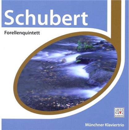 Münchner Klaviertrio & Franz Schubert (1797-1828) - Esprit - Forellenquintett