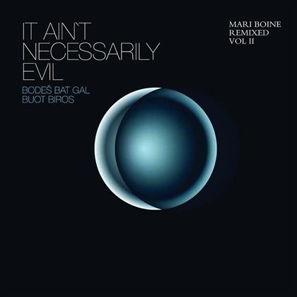 Mari Boine - It Ain't Necessarily Evil - Remixed 2