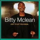 Bitty McLean - Just To Let You Know