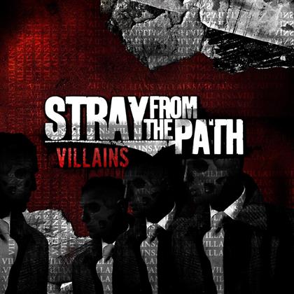 Stray From The Path - Villains
