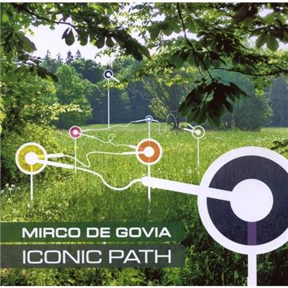 Mirco De Govia - Iconic Path