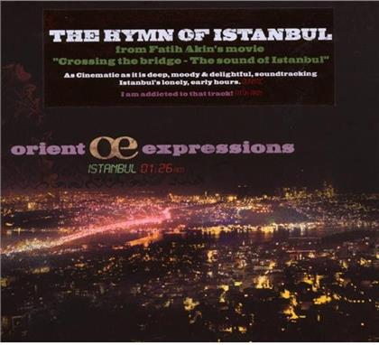 Orient Expressions - Istanbul 1:26 A.M.