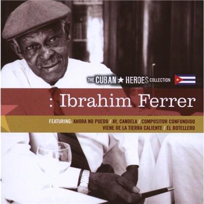 Ibrahim Ferrer - Cuban Heroes - Best Of